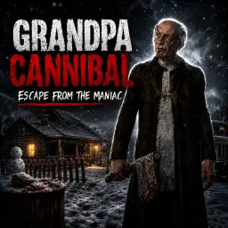 Grandpa Cannibal: Escape from the Maniac