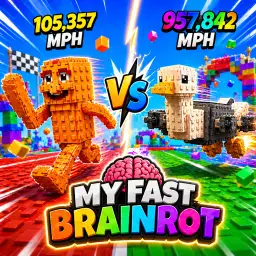 My Fast Brainrot