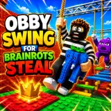 Obby Swing for Brainrots Steal