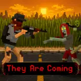 They Are Coming