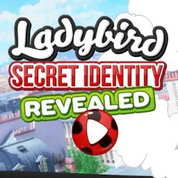 LADYBIRD SECRET IDENTITY REVEALED